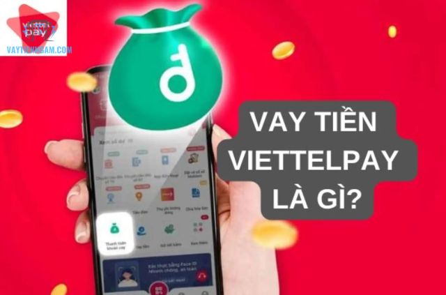 hướng dẫn vay tiền viettelpay