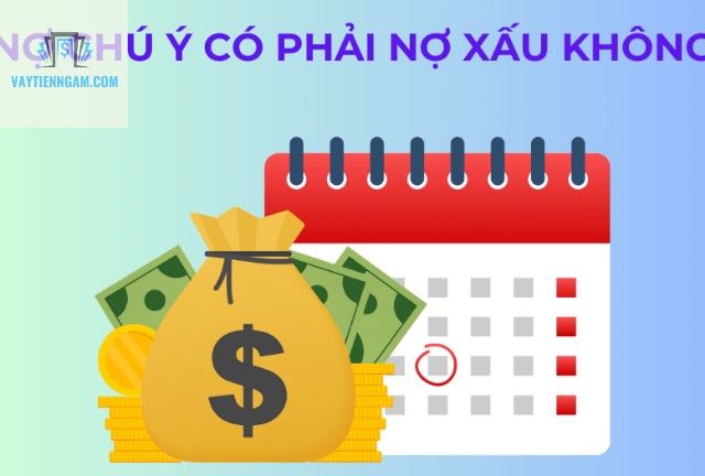 Nợ chú ý, hay còn gọi là nợ cần chú ý, là một trạng thái nợ xấu hơn nợ nhóm 1